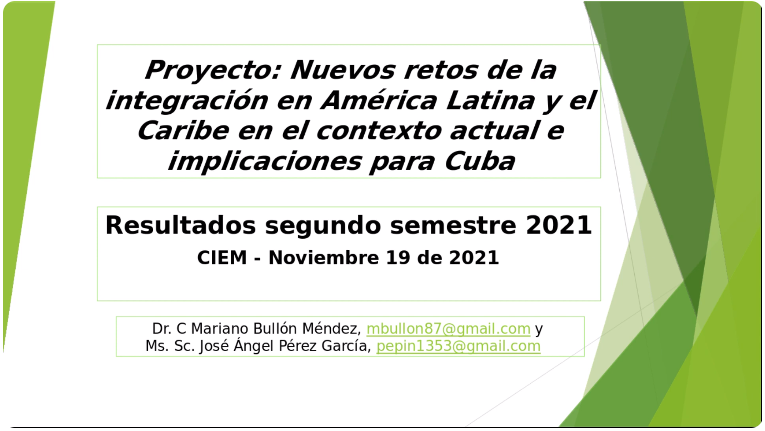 CIEM Nuevos retos de la Integración en América Latina