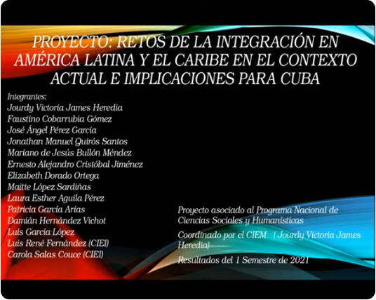 CIEM Resultados del proyecto "Retos de la integración en América Latina y el Caribe en el contexto actual